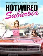 Cover image of the movie Hotwired in Suburbia