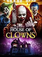 Cover image of the movie House of Clowns
