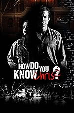 Cover image of the movie How Do You Know Chris?