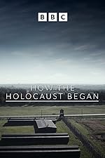 Cover image of the movie How the Holocaust Began