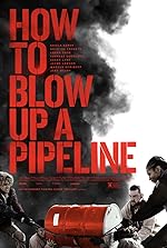 Cover image of the movie How to Blow Up a Pipeline