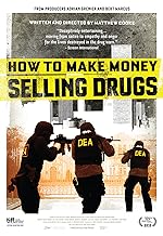Cover image of the movie How to Make Money Selling Drugs