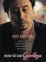 Cover image of the movie How to Say Goodbye