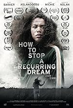 Cover image of the movie How to Stop a Recurring Dream