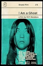 Cover image of the movie I Am a Ghost