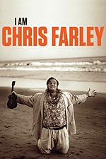 Cover image of the movie I Am Chris Farley