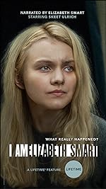 Cover image of the movie I Am Elizabeth Smart