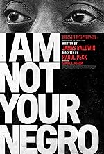 Cover image of the movie I Am Not Your Negro