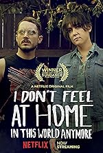 Cover image of the movie I Don't Feel at Home in This World Anymore