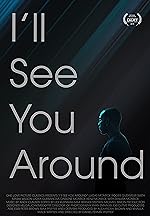 Cover image of the movie I'll See You Around