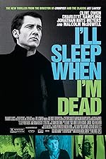 Cover image of the movie I'll Sleep When I'm Dead