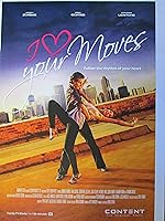 Cover image of the movie I Love Your Moves