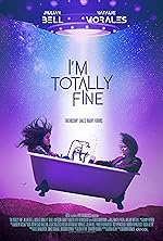 Cover image of the movie I'm Totally Fine