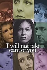 Cover image of the movie I will not take care of you
