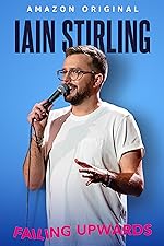 Cover image of the movie Iain Stirling: Failing Upwards