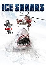 Cover image of the movie Ice Sharks