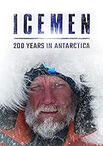 Cover image of the movie Icemen: 200 Years in Antarctica