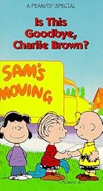 Cover image of the movie Is This Goodbye, Charlie Brown?