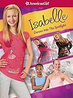 Cover image of the movie Isabelle Dances Into the Spotlight