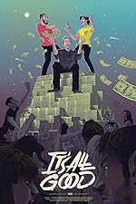 Cover image of the movie It's All Good