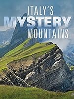 Cover image of the movie Italy's Mystery Mountains