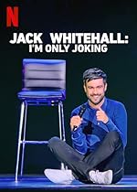 Cover image of the movie Jack Whitehall: I'm Only Joking