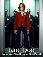 Cover image of the movie Jane Doe: Now You See It, Now You Don't