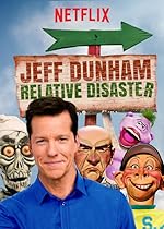 Cover image of the movie Jeff Dunham: Relative Disaster
