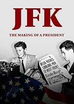 Cover image of the movie JFK: The Making of a President