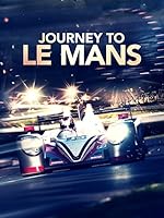 Cover image of the movie Journey to Le Mans