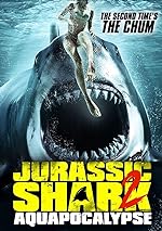 Cover image of the movie Jurassic Shark 2: Aquapocalypse