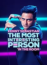 Cover image of the movie Kenny Sebastian: The Most Interesting Person in the Room