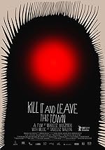 Cover image of the movie Kill It and Leave This Town