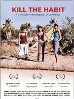 Cover image of the movie Kill the Habit