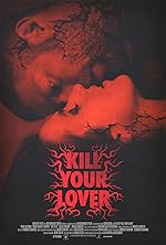 Cover image of the movie Kill Your Lover