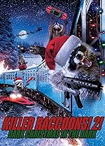 Cover image of the movie Killer Raccoons! 2! Dark Christmas in the Dark!