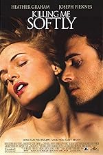 Cover image of the movie Killing Me Softly