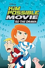 Cover image of the movie Kim Possible: So the Drama