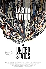 Cover image of the movie Lakota Nation vs. United States
