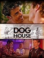 Cover image of the movie Last Call in the Dog House