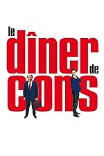 Cover image of the movie Le Dîner de Cons