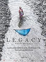 Cover image of the movie Legacy, notre héritage