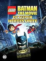 Cover image of the movie Lego Batman: The Movie - DC Super Heroes Unite