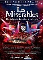 Cover image of the movie Les Misérables in Concert: The 25th Anniversary