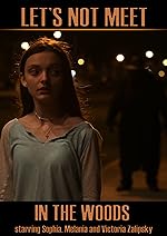 Cover image of the movie Let's Not Meet in the Woods