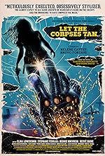 Cover image of the movie Let the Corpses Tan