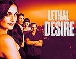 Cover image of the movie Lethal Desire