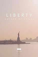 Cover image of the movie Liberty: Mother of Exiles