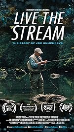 Cover image of the movie Live The Stream: The Story of Joe Humphreys