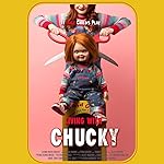 Cover image of the movie Living with Chucky